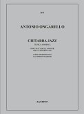 Chitara Jazz Tecnica armonica corso propedeutico all'improvvisazione Chitara Jazz Tecnica armonica corso propedeutico all'improvvisazione