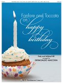 Fanfare And Toccata on Happy Birthday Fanfare And Toccata on Happy Birthday