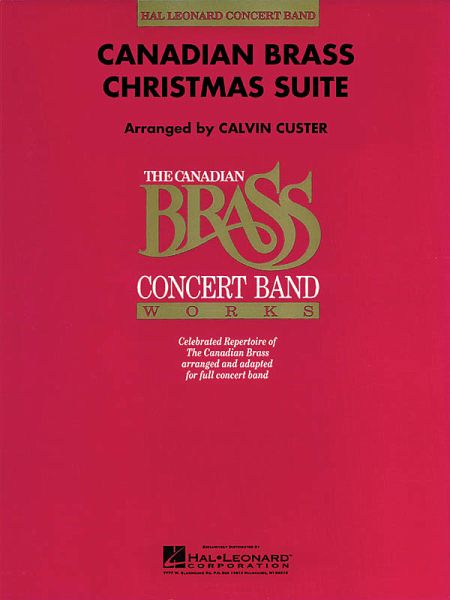 Canadian Brass Christmas Suite Concert Band Partitur + Stimmen Canadian Brass Christmas Suite Concert Band Partitur + Stimmen