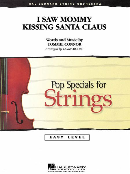 Tommie Connor, I Saw Mommy Kissing Santa Claus Streichorchester Partitur + Stimmen Tommie Connor, I Saw Mommy Kissing Santa Claus Streichorchester Partitur + Stimmen