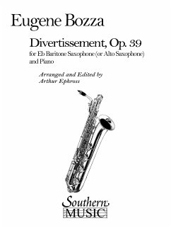 Eugčne Bozza Divertissement Baritone Saxophone Buch Eugčne Bozza Divertissement Baritone Saxophone Buch