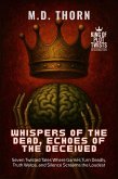 Whispers of the Dead, Echoes of the Deceived (eBook, ePUB)