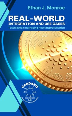 Real-World Integration and Use Cases (eBook, ePUB) - J. Monroe, Ethan Real-World Integration and Use Cases (eBook, ePUB) - J. Monroe, Ethan