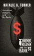 Bomb, Blame, and Bank (eBook, ePUB) - Bild 1