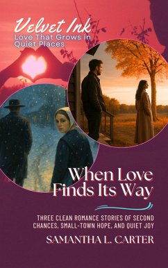 Cover When Love Finds Its Way (eBook, ePUB)