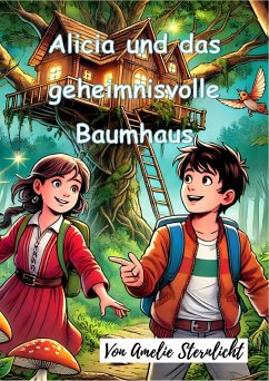 Cover Alicia und das geheimnisvolle Baumhaus (eBook, ePUB)