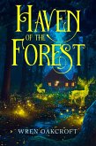 Haven of the Forest (eBook, ePUB)