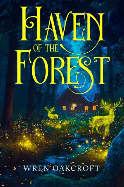 Haven of the Forest (eBook, ePUB) Haven of the Forest (eBook, ePUB)
