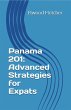 Panama 201: Advanced Strategies for... - Bild 1