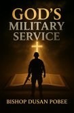 God's Military Service (eBook, ePUB) God's Military Service (eBook, ePUB)
