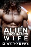 Alien Mercenary's Wife (Lathar Mercenaries: Warborne, #7) (eBook, ePUB)