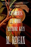 Stories in the Minor Key (eBook, ePUB) Stories in the Minor Key (eBook, ePUB)
