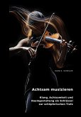 Achtsam musizieren (eBook, ePUB)