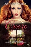 Creare: Una Rivisitazione Fiabesca Romantasy degli Elfi e del Calzolaio (Serie di storie d'amore fiabesche medievali, #18) (eBook, ePUB)