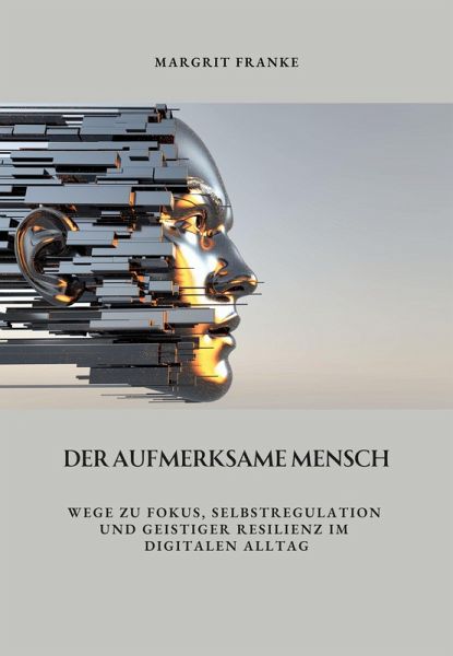Der aufmerksame Mensch (eBook, ePUB)