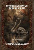 Zurück zur Natur, zurück zu dir (eBook, ePUB)