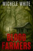 Blood Farmers (eBook, ePUB)
