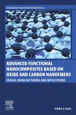 Advanced Functional Nanocomposites Based on Oxide and Carbon Nanofibers (eBook, ePUB)