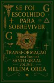 Se foi escolhido para sobreviver: Despertar-o código quântico da essência (1, #2) (eBook, ePUB)