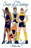 Stars of Destiny: Light (eBook, ePUB)