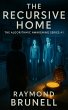 The Recursive Home (The Algorithmic... - Bild 1