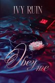 Obey Me (The Ruin Series, #2) (eBook, ePUB) Obey Me (The Ruin Series, #2) (eBook, ePUB)