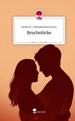 Cover Bruchstücke. Life is a Story - story.one
