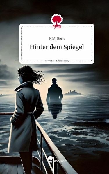 Hinter dem Spiegel. Life is a Story - story.one Hinter dem Spiegel. Life is a Story - story.one
