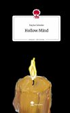 Hollow Mind. Life is a Story - story.one Hollow Mind. Life is a Story - story.one
