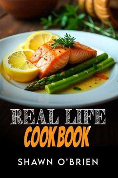 Cover Real Life Cook Book (eBook, ePUB)
