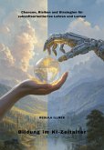 Bildung im KI-Zeitalter (eBook, ePUB)
