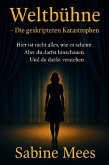 Weltbühne - Die geskripteten Katastrophen (eBook, ePUB)