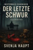 Der letzte Schwur (eBook, ePUB)