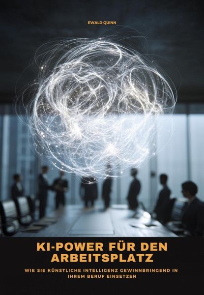 KI-Power für den Arbeitsplatz (eBook, ePUB)