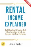 Rental Income Explained: (eBook, ePUB) Rental Income Explained: (eBook, ePUB)
