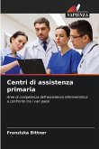Centri di assistenza primaria Centri di assistenza primaria