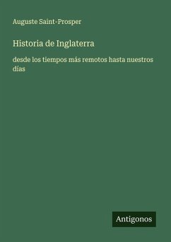 Historia de Inglaterra - Saint-Prosper, Auguste