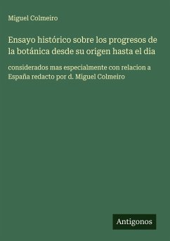 Cover Ensayo histórico sobre los progresos de la botánica desde su origen hasta el dia