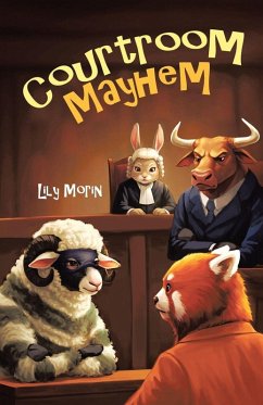 Courtroom Mayhem - Morin, Lily
