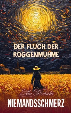 Cover NIEMANDSSCHMERZ: Der Fluch der Roggenmuhme