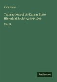 Transactions of the Kansas State Historical Society, 1905-1906