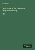 Publications of the Cambridge Antiquarian Society