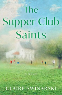 The Supper Club Saints - Swinarski, Claire