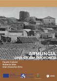 Armungia. Una storia profonda Armungia. Una storia profonda