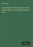 Annual Report of the Treasurer of the Western Shore, For December Session, 1842