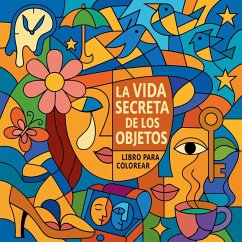 Cover La vida secreta de los objetos - Libro para colorear