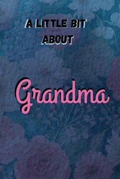 Cover A Little Bit About Grandma