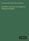 An Answer to the Rev. E.A. Stopford's 'Weapons of Schism'.