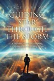 Guiding Star Through The Storm