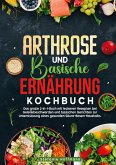 Arthrose und Basische Ernährung Kochbuch